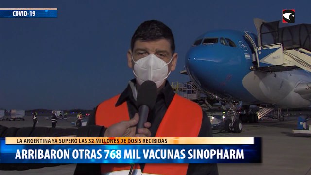 Arribaron otras 768 mil vacunas Sinopharm y la Argentina ya superó las 32 millones de dosis recibidas
