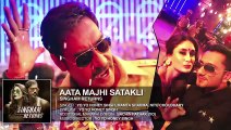Aata Majhi Satakli Full Audio Song - Singham Returns - Ajay Devgan - Yo Yo Honey Singh