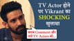 Vikrant Massey Reveals Getting Taunts On Being A TV Actor | Shares Inspiring Journey From TV Actor To Movie Star