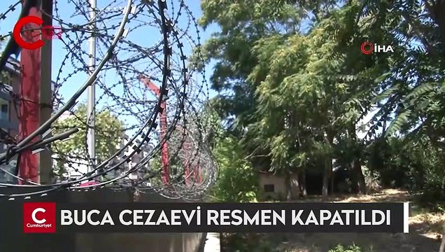 Buca Cezaevi resmen kapandı