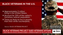 Black Veterans Project leader explains lawsuit against Veterans Affairs