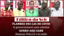 SONKO-ADJI SARR : Mamour DIALLO s'en mêle | EDITION du SOIR