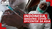 Indonesia, bagong COVID epicenter sa Asia | GMA News Feed