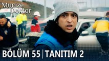 Mucize Doktor 55. Bölüm 2. Tanıtımı