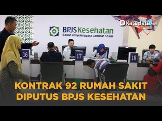 Kontrak 92 Rumah Sakit Diputus BPJS Kesehatan