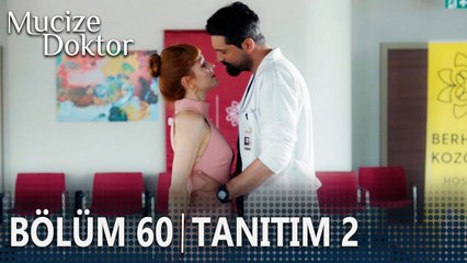 Mucize Doktor 60. Bölüm 2. Tanıtımı