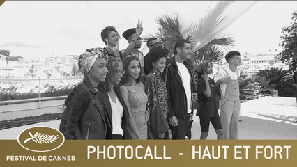 HAUT ET FORT - PHOTOCALL - CANNES 2021 - VF