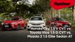 Big Test: Honda City 1.5 V CVT vs. Toyota Vios 1.5 G CVT vs. Mazda 2 1.5 Elite Sedan AT