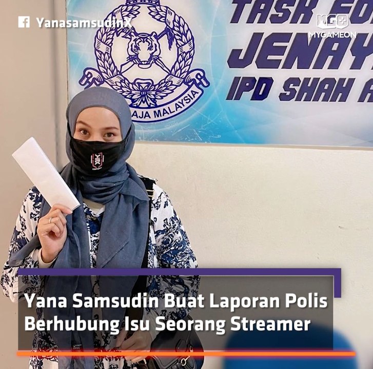 Yana Samsudin buat report polis terhadap seorang streamer