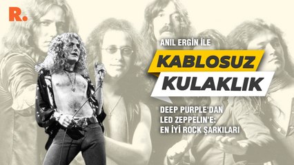 Kablosuz Kulaklık... Deep Purple'dan Led Zeppelin'e: En iyi rock şarkıları