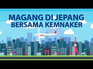 Magang di Jepang bersama KEMNAKER | Publikasi Katadata