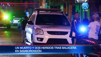 Balacera en Samborondón deja un muerto y dos heridos