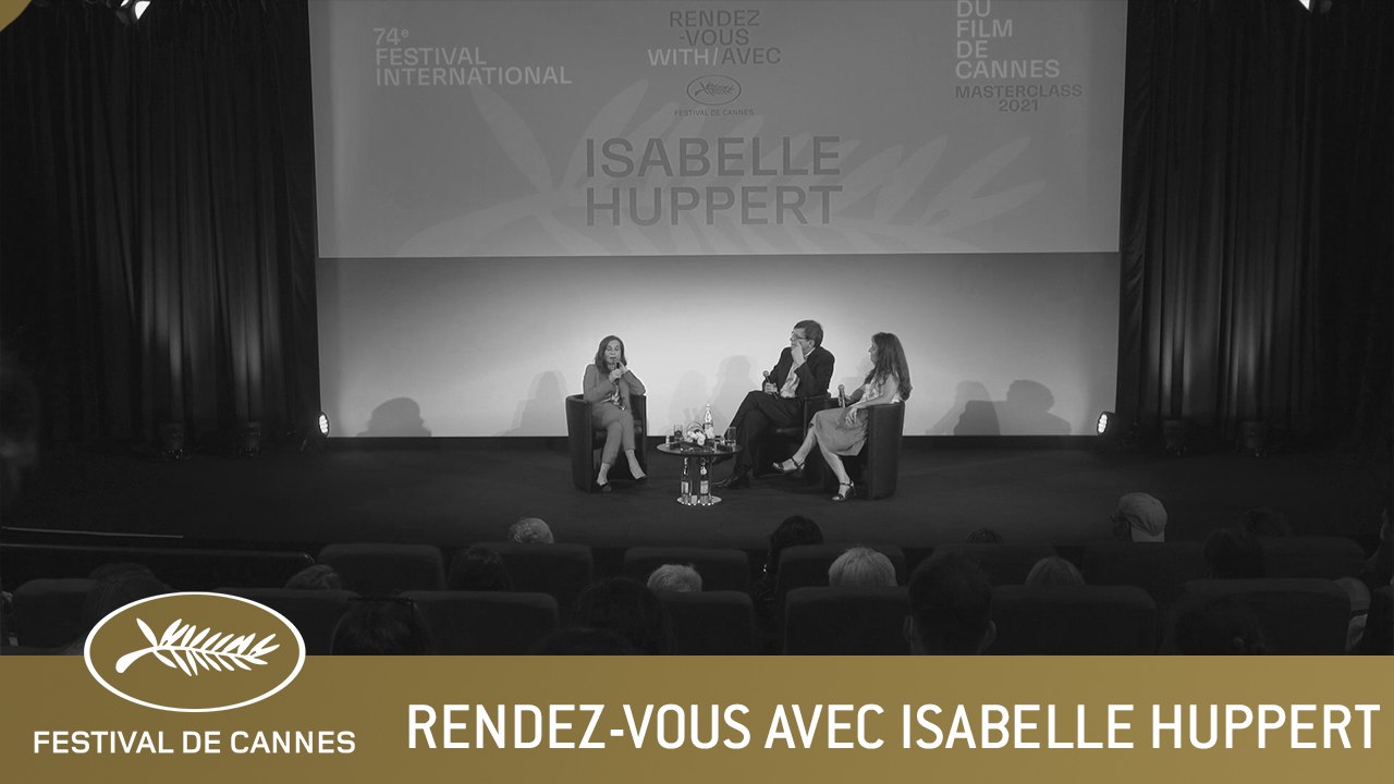 Rendez-vous avec ISABELLE HUPPERT - CANNES 2021 - VF