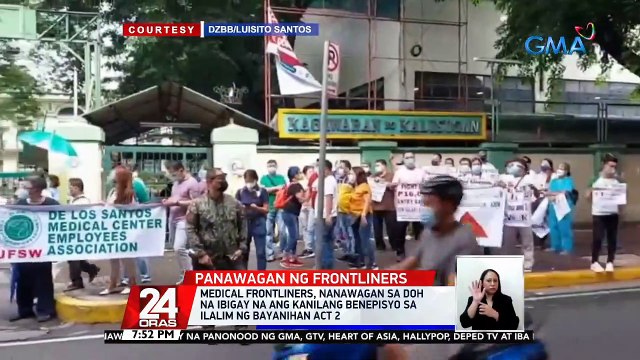 Medical frontliners, nanawagan sa DOH na ibigay na ang kanilang benepisyo sa ilalim ng Bayanihan Act 2 | 24 Oras