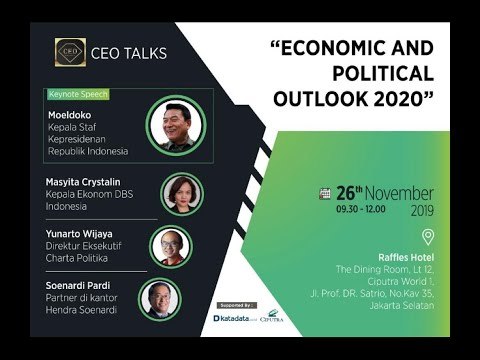 CEO TALKS : Economic and Political Outlook 2020 | Katadata Indonesia