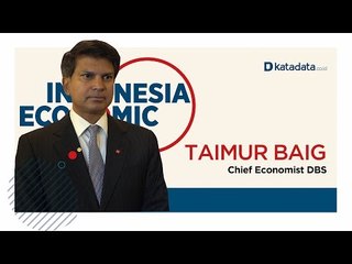 Penguatan Rupiah dan Prediksi Perekonomian Global ke Depan oleh Chief Economist DBS Taimur Baig