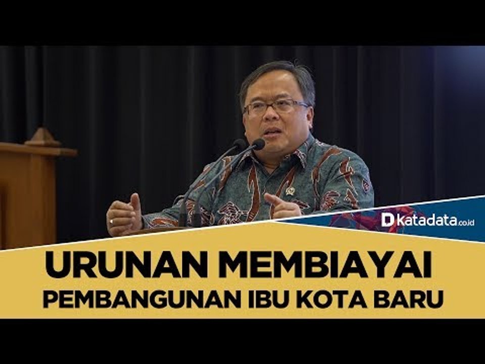 Urunan Membiayai Pembangunan Ibu Kota Baru | Katadata Indonesia