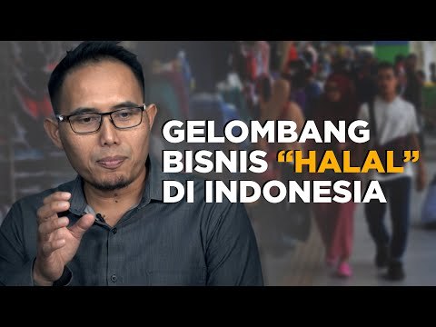 Gelombang Bisnis ''Halal'' di Indonesia, Eps. 2 | Katadata Indonesia