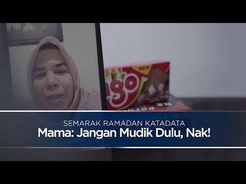 Semarak Ramadan Katadata: Jangan Mudik Dulu, Nak! | Katadata Indonesia