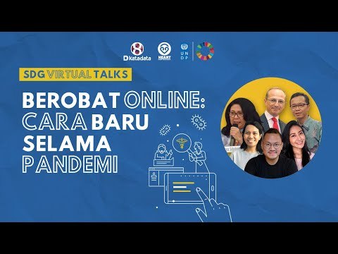SDG Virtual Talks Berobat Online: Cara Baru saat Pandemi | Katadata Indonesia