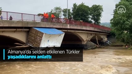 Almanya’da selden etkilenen Türkler konuştu