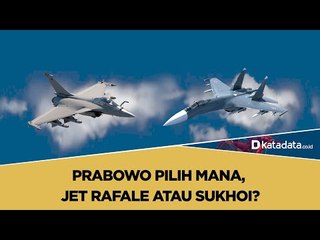 Prabowo Pilih Mana,  Jet Rafale atau Sukhoi? | Katadata Indonesia