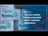Solusi Harga Tinggi Masker Saat Corona Mewabah | Katadata Indonesia