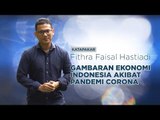Gambaran Ekonomi Indonesia Akibat Pandemi Corona | Katadata Indonesia