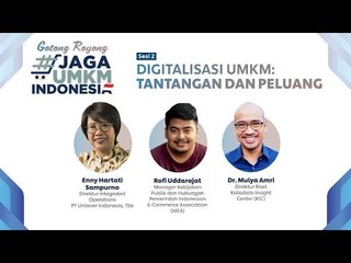 Digitaliasasi UMKM: Tantangan dan Peluang | Katadata Indonesia X Unilever
