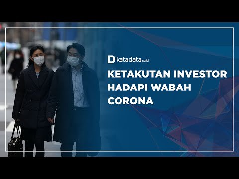 Ketakutan Investor Hadapi Wabah Corona | Katadata Indonesia
