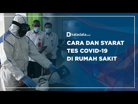 Cara dan Syarat Tes Covid-19 di Rumah Sakit | Katadata Indonesia