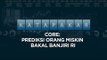 CORE: Prediksi Orang Miskin Bakal Banjiri RI | Katadata Indonesia