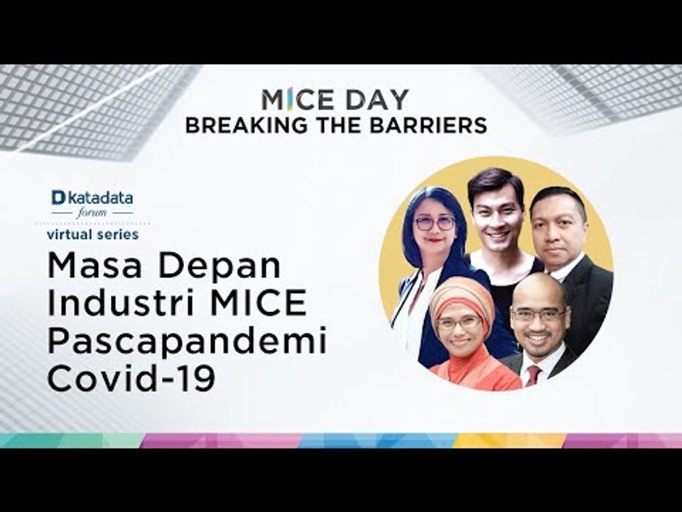 Katadata Forum Virtual Series "Masa Depan MICE Pasca-Pandemi Covid-19" | Katadata Indonesia
