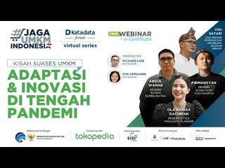 Kisah Sukses UMKM: Adaptasi & Inovasi di Tengah Pandemi
