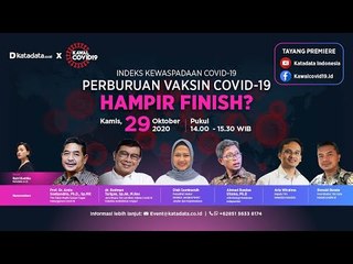 Katadata.co.id X Kawalcovid.id: Perburuan Vaksin Covid-19 Hampir Finish?