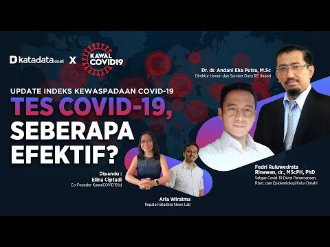 Katadata X KawalCOVID19: Tes Covid-19, Seberapa Efektif? | Katadata Indonesia