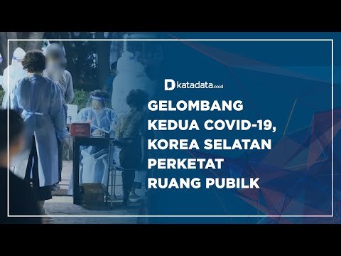 Gelombang Kedua Covid-19, Korea Selatan Perketat Ruang Pubilk | Katadata Indonesia