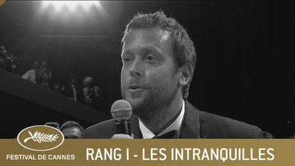 LES INTRANQUILLES - RANG I - CANNES 2021 - VO