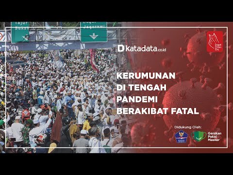 Kerumunan di Tengah Pandemi Berakibat Fatal | Katadata Indonesia