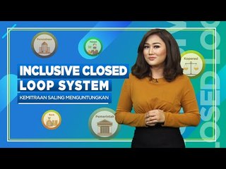 Inclusive Closed Loop System: Kemitraan Saling Menguntungkan | Katadata Indonesia