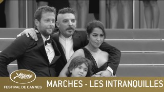 LES INTRANQUILLES - LES MARCHES - CANNES 2021 - VF