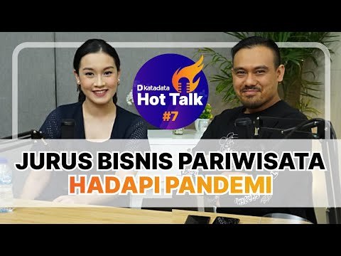 Jurus Bisnis Pariwisata Hadapi Pandemi | Hot Talk #7 | Katadata Indonesia