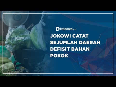 Jokowi Catat Sejumlah Daerah Defisit Bahan Pokok | Katadata Indonesia