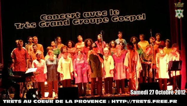 TRETS Concert de gospel TGG Gospel 27oct2012