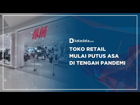 Toko Ritel Mulai Putus Asa di Masa Pandemi | Katadata Indonesia