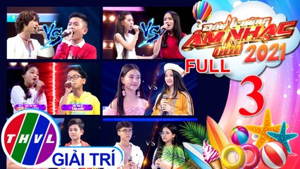 Đấu trường âm nhạc nhí Mùa 3 - Tập 3 FULL