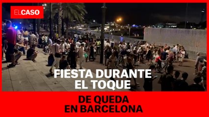 Fiesta durante el toque de queda en Barcelona