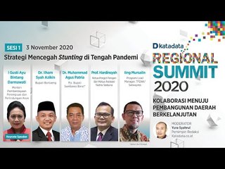 Sesi 1: Strategi Mencegah Stunting di Tengah Pandemi | Regional Summit 2020