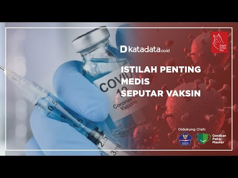 Istilah Penting Medis Seputar Vaksin | Katadata Indonesia