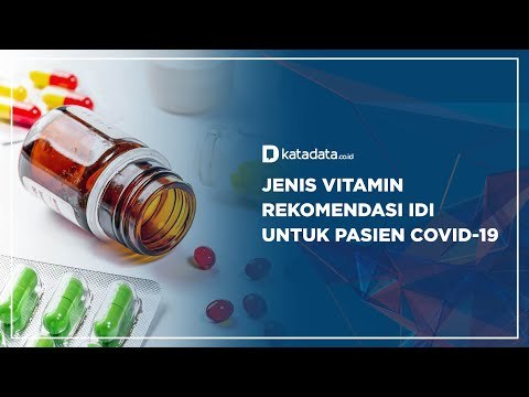 Jenis Vitamin Rekomendasi IDI Untuk Pasien Covid-19 | Katadata Indonesia